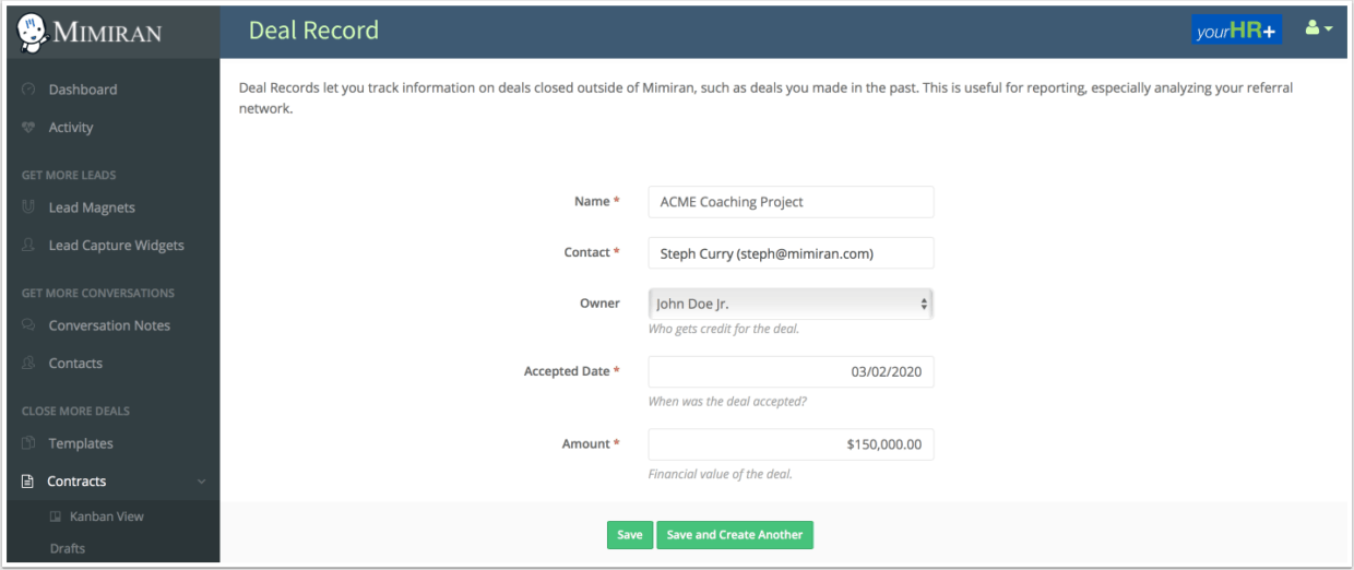 Mimiran CRM add deal record to track deal signed outside Mimiran