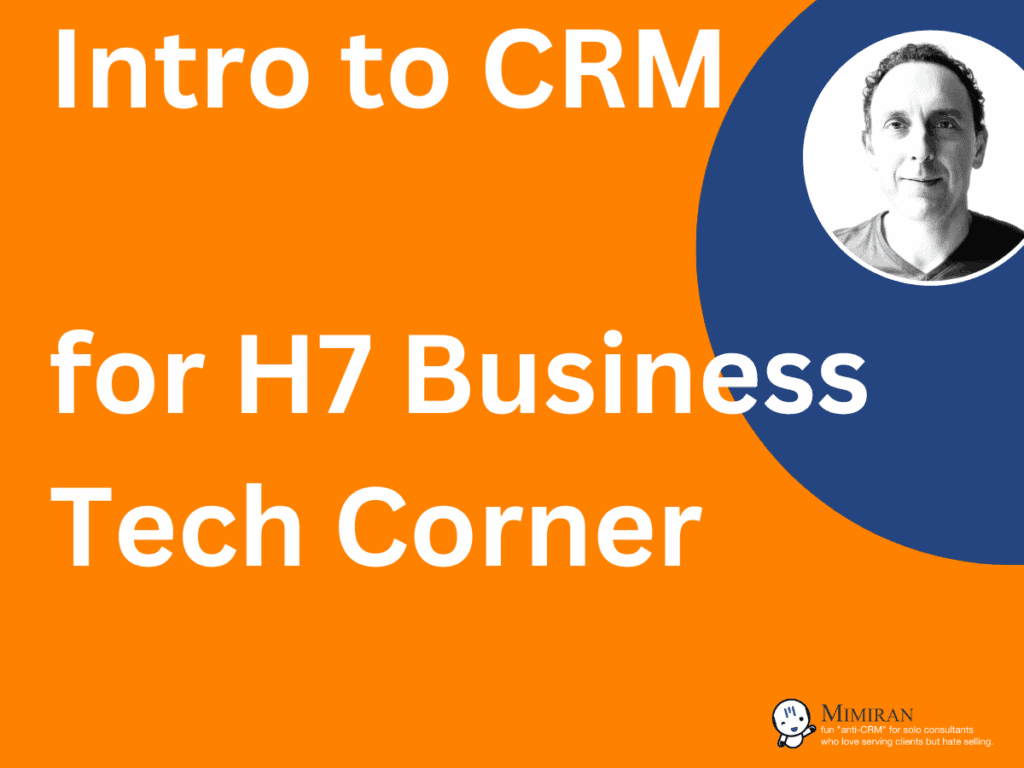 Intro to CRM H7 Business Tech Corner